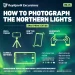Smartphone Northern Lights Settings & Cold Weather Guide